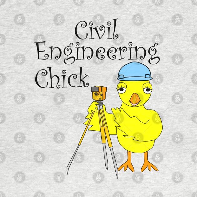 Civil Engineering Chick by Barthol Graphics